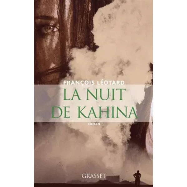 La Nuit De Kahina - FrançOis LéOtard-image