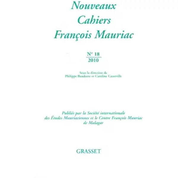 Nouveaux Cahiers FrançOis Mauriac N°18 - FrançOis Mauriac-image