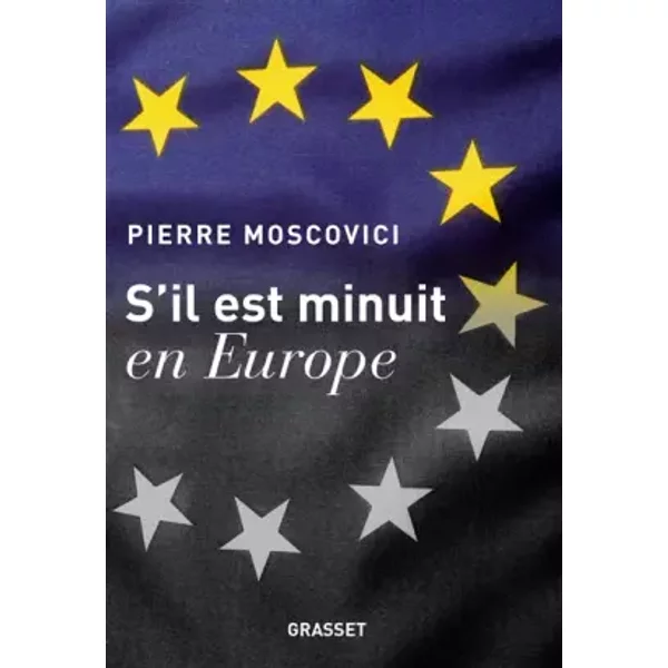 S'il Est Minuit En Europe - Pierre Moscovici-image