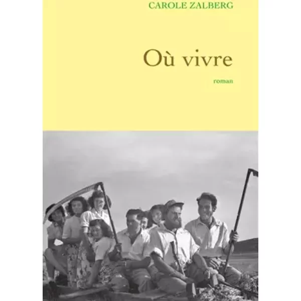 Où Vivre - Carole Zalberg-image