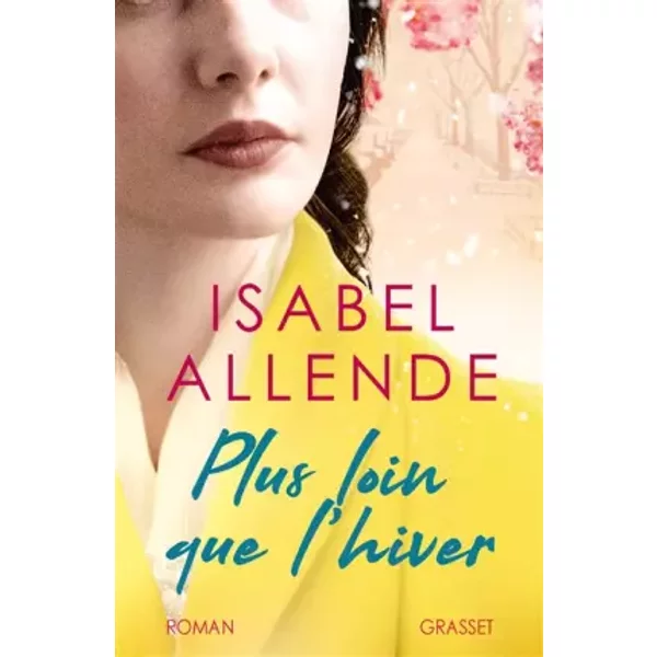 Plus Loin Que L'hiver: Roman - Isabel Allende-image
