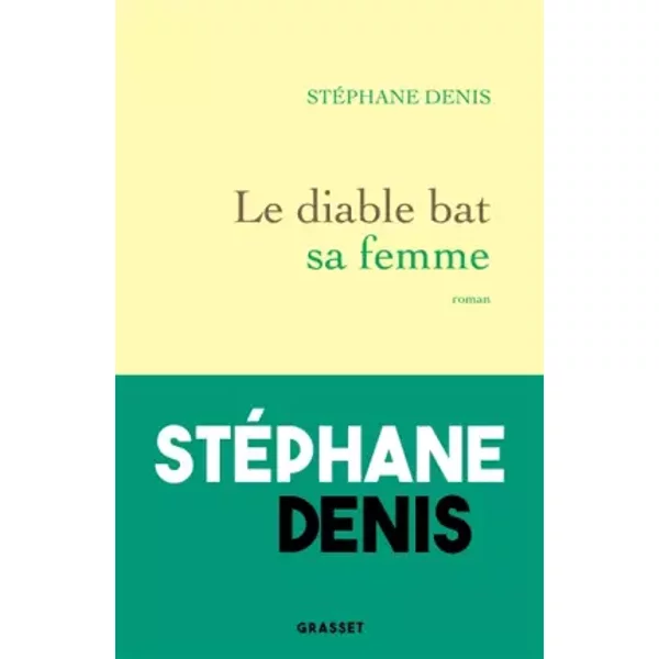 Le Diable Bat Sa Femme - StéPhane Denis-image