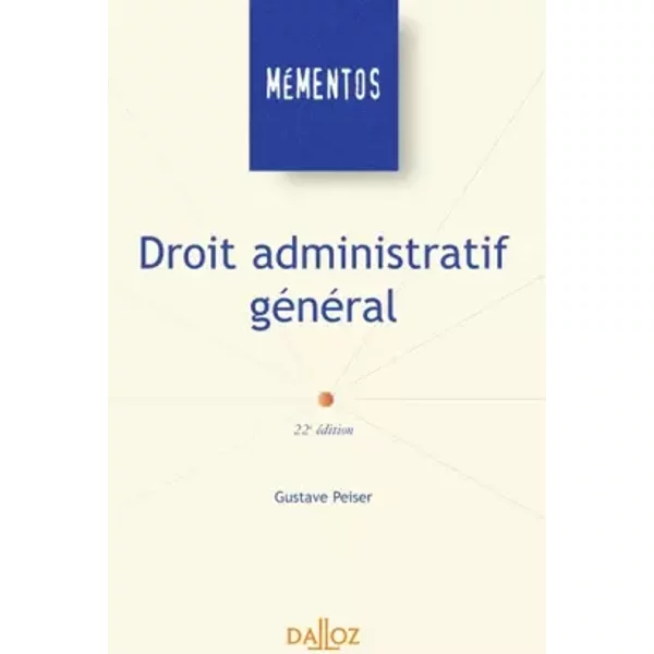 Droit Administratif GéNéRal - Gustave Peiser-image