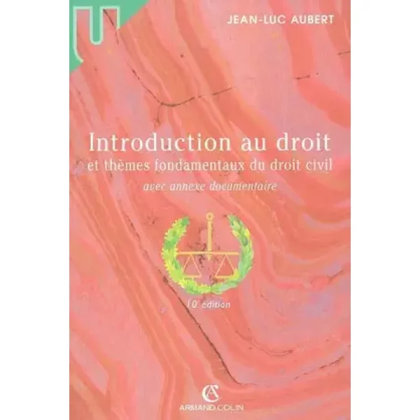 Introduction Au Droit Et ThèMes Fondamentaux Du Droit Civil - Jean-Luc Aubert-image