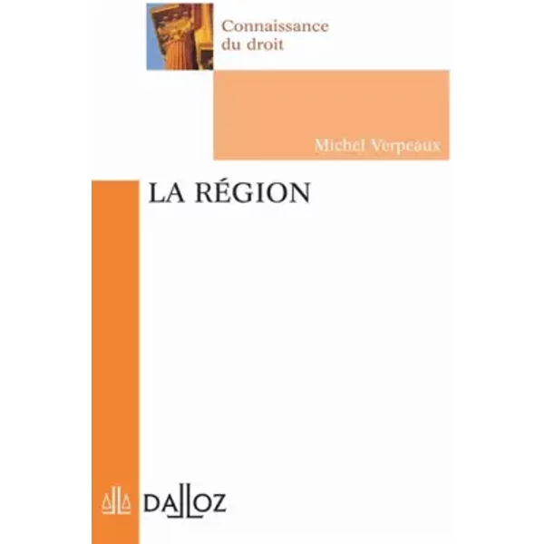 La RéGion - 1Re Ed. - Michel Verpeaux-image