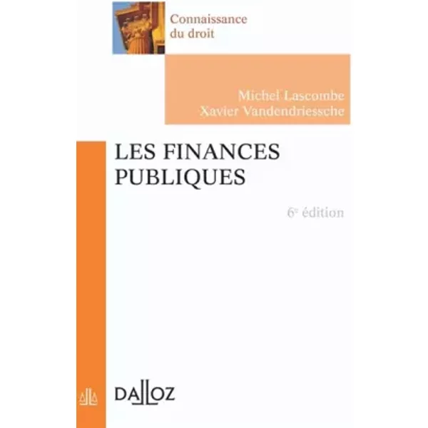 Les Finances Publiques - Michel Lascombe Et Xavier Vandendriessche-image