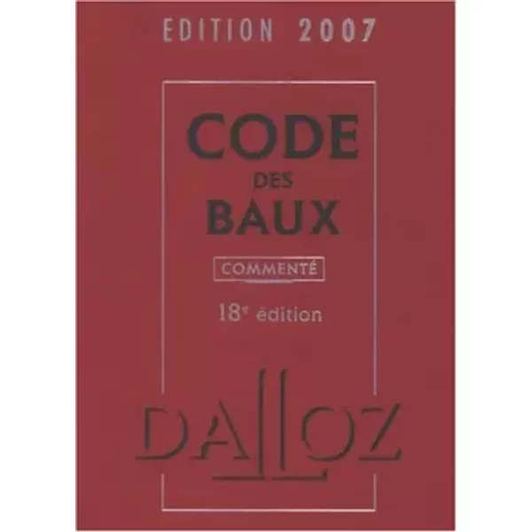 Code Des Baux: Edition 2007 - JoëL MonéGer, Yves Rouquet-image