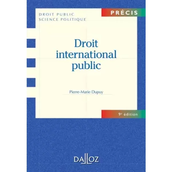 Droit international public - Pierre-Marie Dupuy