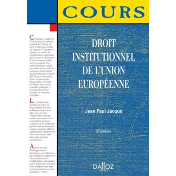 Droit institutionnel de l'Union européenne - Jean-Paul Jacqué