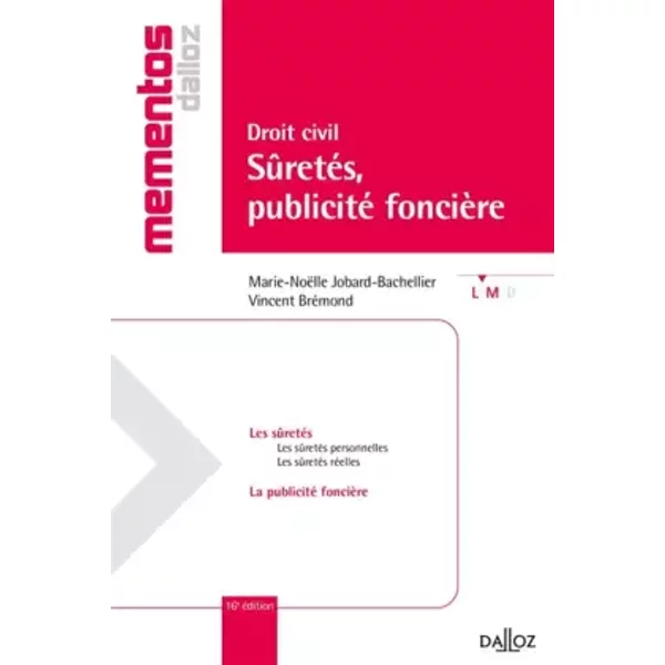 Droit Civil : SûRetéS, Publicité FoncièRe - Marie-NöElle Jobard-Bachellier, Vincent BréMond-image
