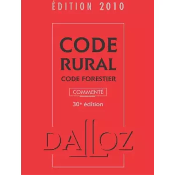 Code Rural : Code Forestier - Isabelle Couturier, Edith Dejean