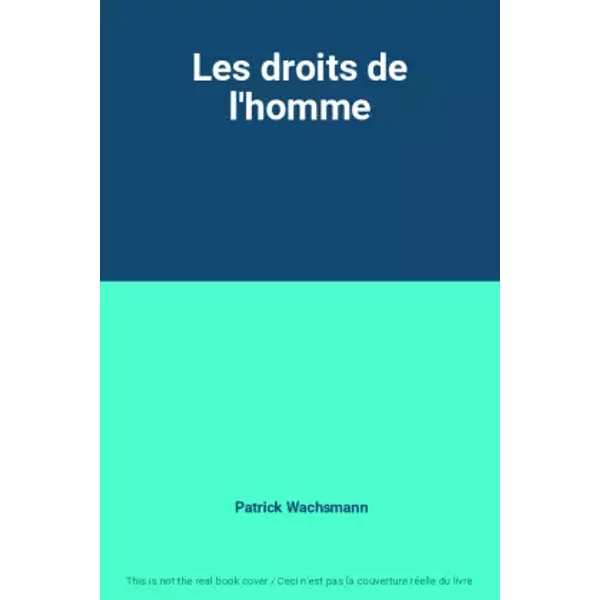 Les Droits De L'homme - Patrick Wachsmann-image
