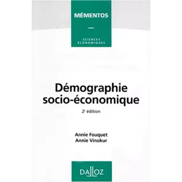 Démographie socio-économique - Annie Vinokur, Annie Fouquet