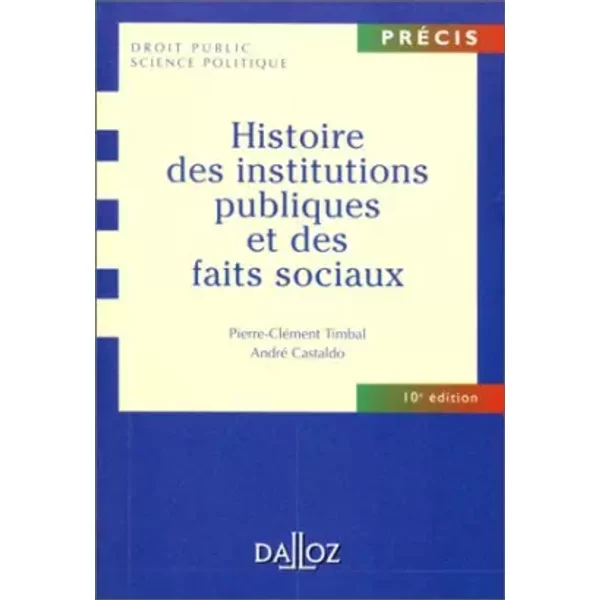 Histoire Des Institutions Publiques Et Des Faits Sociaux - Pierre-CléMent Timbal-image