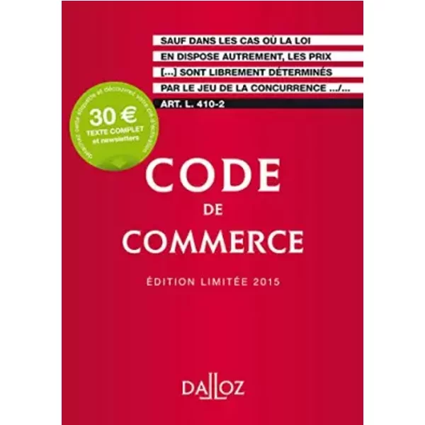 Code de commerce 2015. Édition limitée - 110e éd. - Collectif