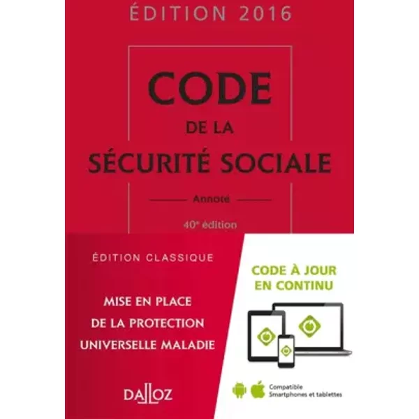 Code De La SéCurité Sociale 2016 - 40E éD. - Anne-Sophie Ginon, FréDéRic Guiomard, Armelle Mavoka-Isana-image