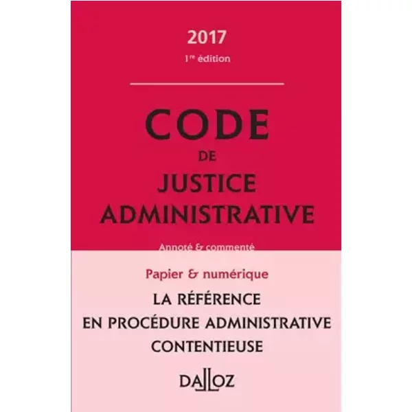Code Des ProcéDures Administratives 2017, Commenté - ZéHina Ait-El-Kadi, Jacques-Henri Stahl, Collectif, Nicolas Boulouis Et Bertrand Dacosta-image