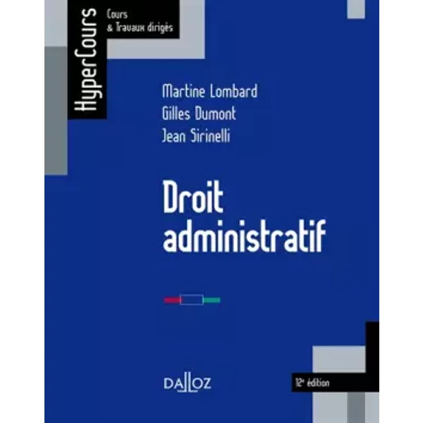 Droit Administratif - Martine Lombard, Gilles Dumont, Jean Sirinelli-image