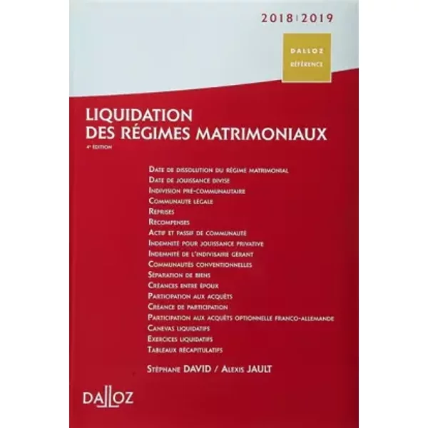 Liquidation des régimes matrimoniaux - Stéphane David, Alexis Jault