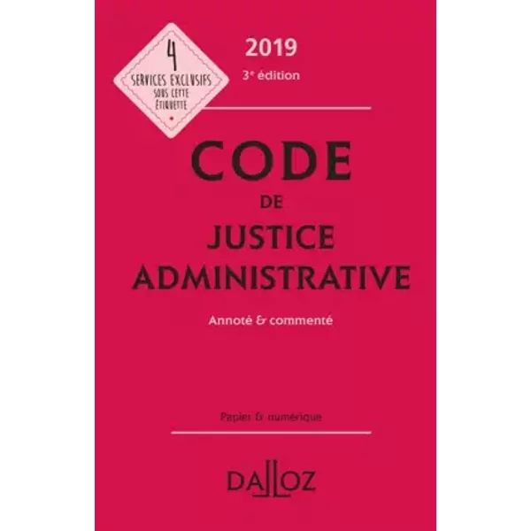 Code De Justice Administrative 2019, Annoté Et Commenté - 3E éD. - Collectif, Jacques-Henri Stahl-image