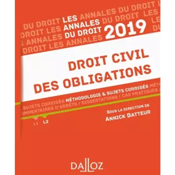 Droit Civil Des Obligations: MéThodologie & Sujets CorrigéS - Collectif, Annick Batteur-image