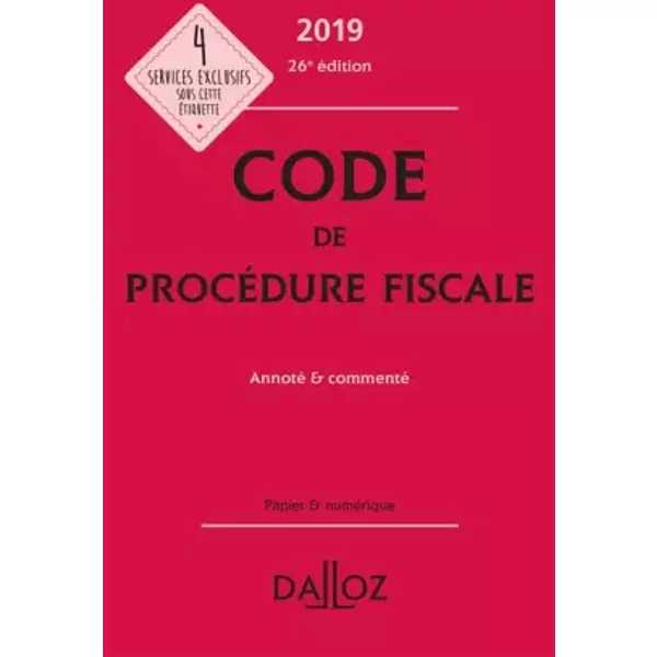 Code De ProcéDure Fiscale 2019, Annoté Et Commenté - 26E Ed. - Ludovic Ayrault, Olivier NéGrin-image