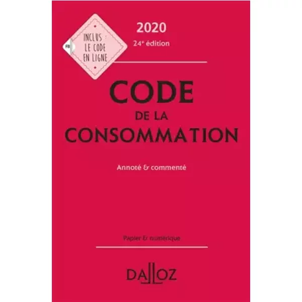 Code De La Consommation 2020, Annoté & Commenté - 24E Ed. - Eric Chevrier, Yves Picod Et Nathalie Picod-image