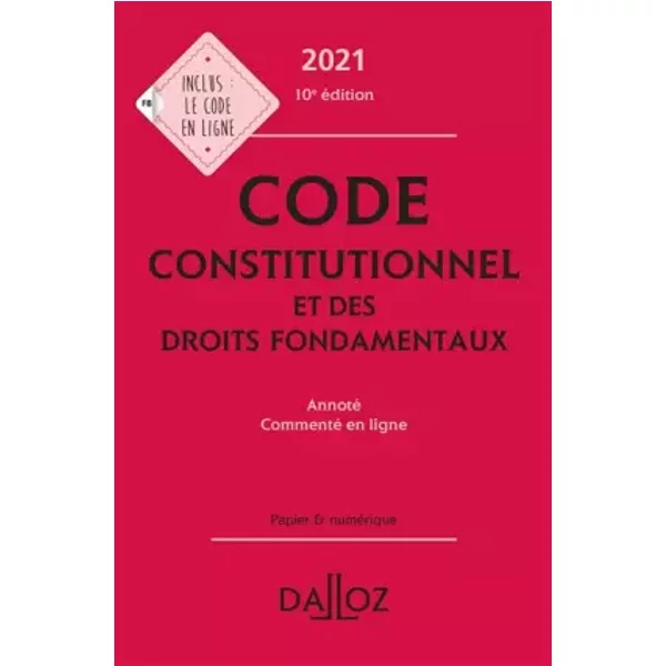 Code Constitutionnel Et Des Droits Fondamentaux: Annoté, Commenté En Ligne - Xavier Vandendriessche, Christelle De Gaudemont, Michel Lascombe, Aymeric Potteau-image