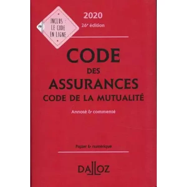 Code Des Assurances, Code De La Mutualité: Annoté Et Commenté - Louis Perdrix, Nathalie Maximin Et CéLine Vivien-image