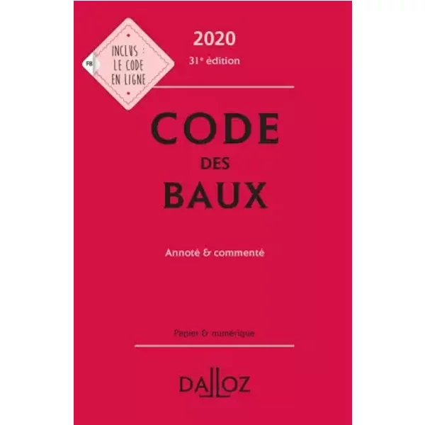 Code Des Baux 2020, Annoté Et Commenté - 31E Ed. - JoëL MonéGer, Nicolas Damas, Moussa Thioye, Yves Rouquet-image
