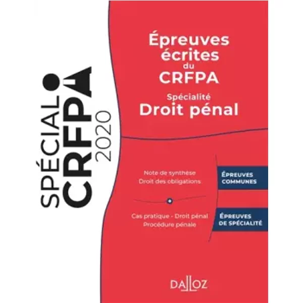 Epreuves éCrites Du Crfpa: SpéCialité Droit PéNal - JéRéMie Dilmi, Thibault De Ravel D'esclapon Et Nicolas Kilgus-image