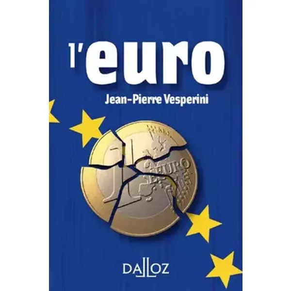 L'euro - 1ère édition - Jean-Pierre Vesperini