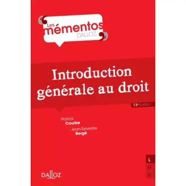 Introduction GéNéRale Au Droit - 13E éD. - Patrick Courbe, Jean-Sylvestre Bergé-image