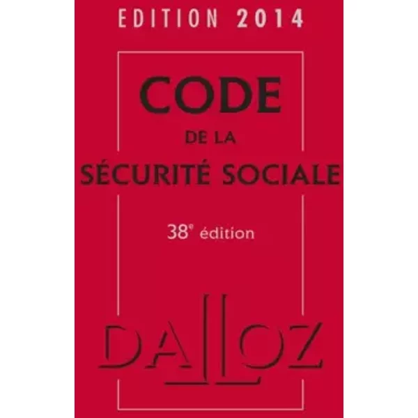 Code De La SéCurité Sociale 2014 - 38E éD. - Armelle Mavoka-Isana, Anne-Sophie Ginon, FréDéRic Guiomard-image