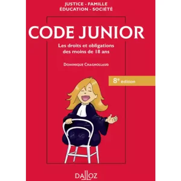 Code junior - Dominique Chagnollaud, Peggy Grivel