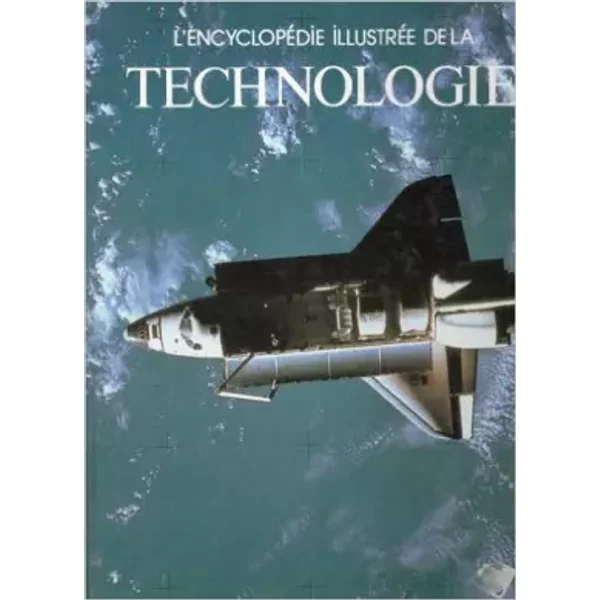 L'encyclopéDie IllustréE De La Technologie - Collectif-image