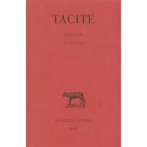 Annales, tome 2 : Livres IV-VI - Tacite