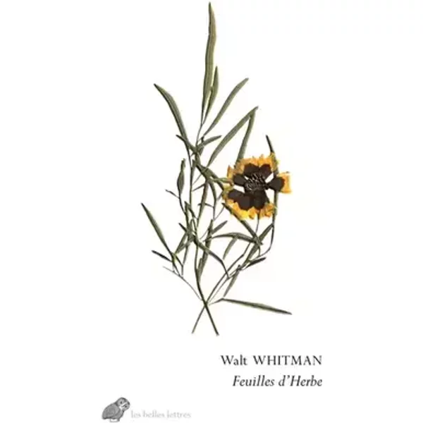 Feuilles d'herbe - Walt Whitman, Margaret c. Cook, Roger Asselineau