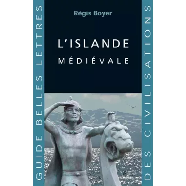 L' Islande médiévale - Régis Boyer, Jean-Noël Robert