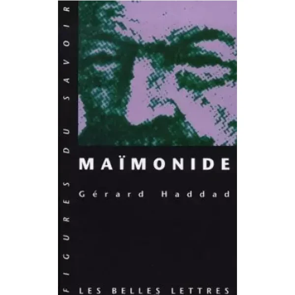 Maïmonide - Gérard Haddad, Richard Zrehen, Corinne Enaudeau