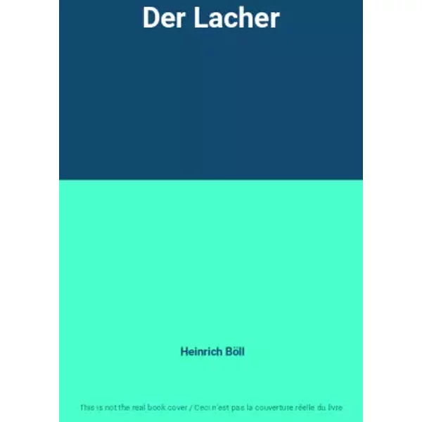 Der Lacher - Heinrich Böll