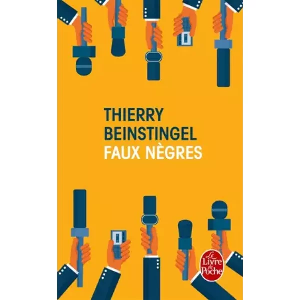 Faux NèGres - Thierry Beinstingel-image