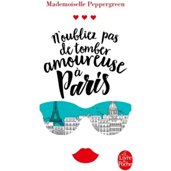 N'oubliez Pas De Tomber Amoureuse à Paris - Mademoiselle Peppergreen-image