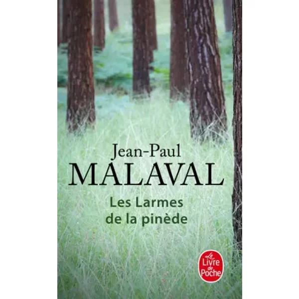 Les Larmes De La PinèDe - Jean-Paul Malaval-image