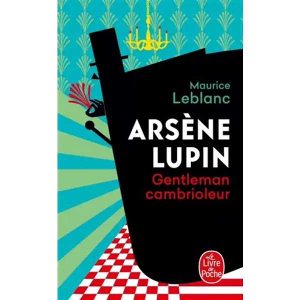 ArsèNe Lupin, Gentleman-Cambrioleur - Maurice Leblanc-image