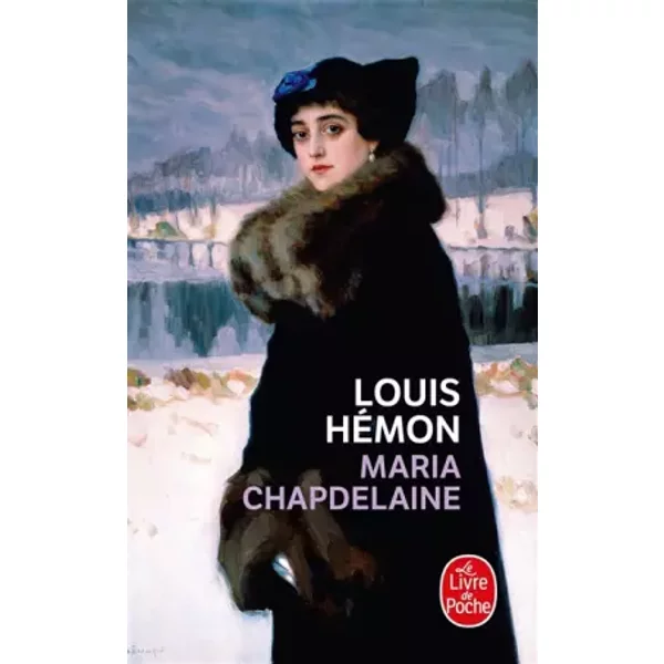 Maria Chapdelaine : RéCits Du Canada FrançAis - Louis Hemon-image