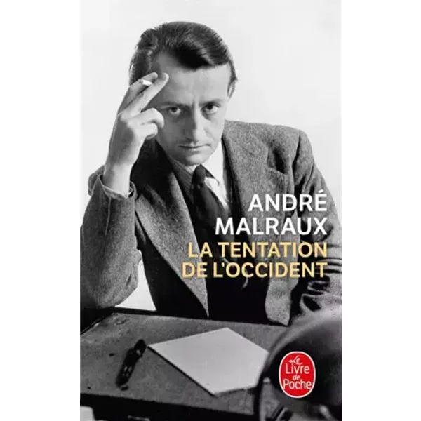 La Tentation De L'occident - André Malraux-image