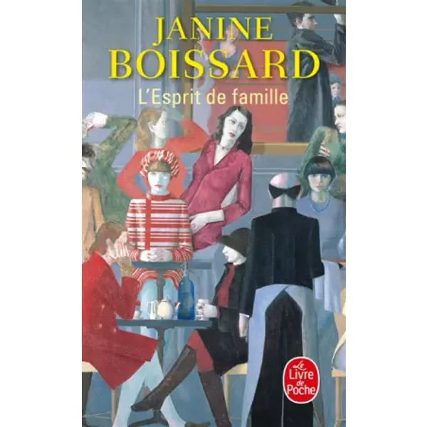 L'esprit De Famille, Tome 1 - Janine Boissard-image