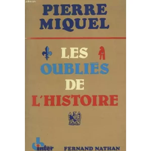 Les OubliéS De L'histoire T2 - Miquel-P-image