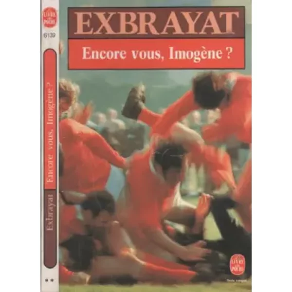 Encore Vous Imogene - Exbrayat
